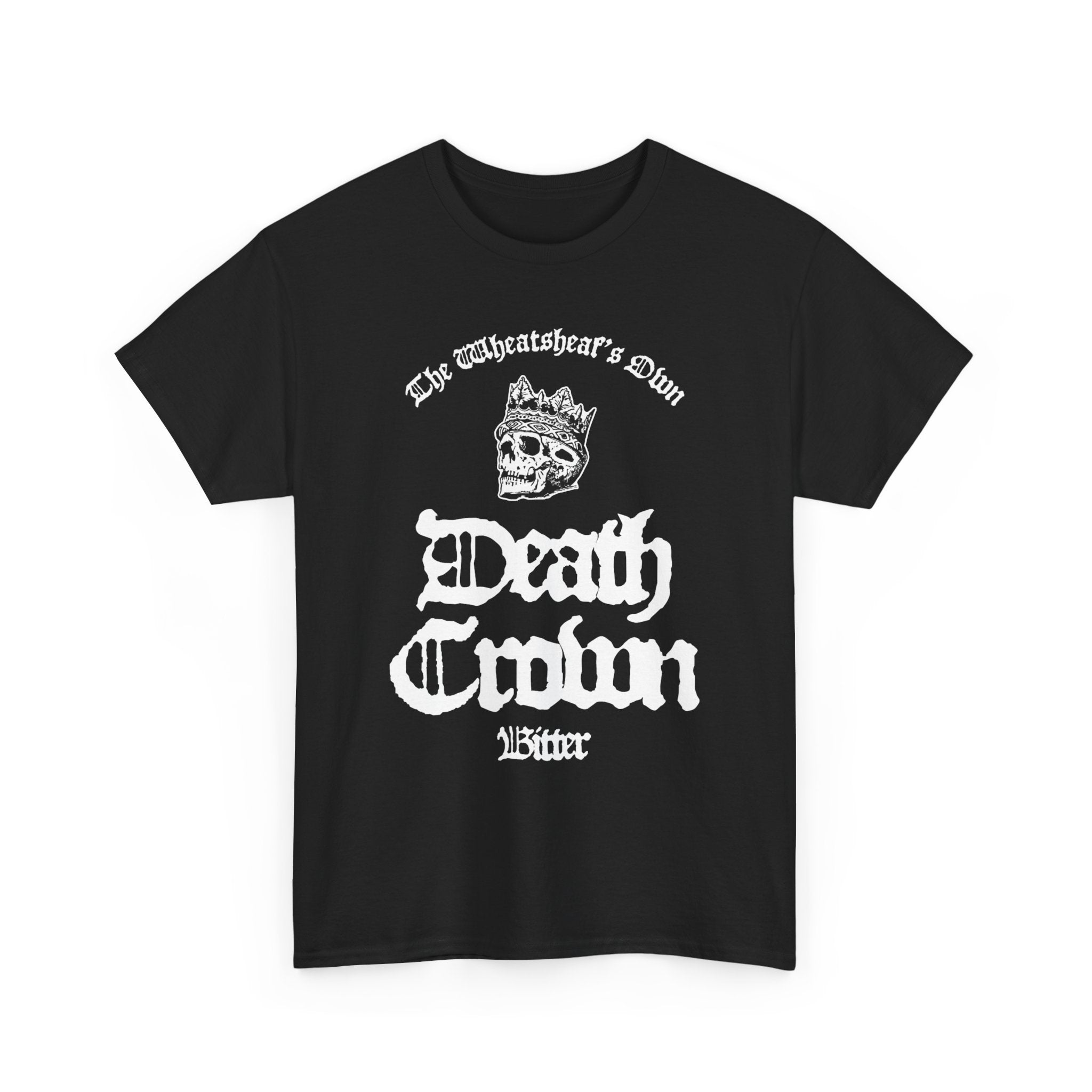The Wheatsheaf's Own DEATH CROWN Bitter!